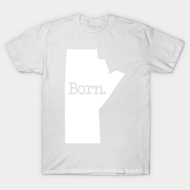 Manitoba Born MB T-Shirt by mindofstate